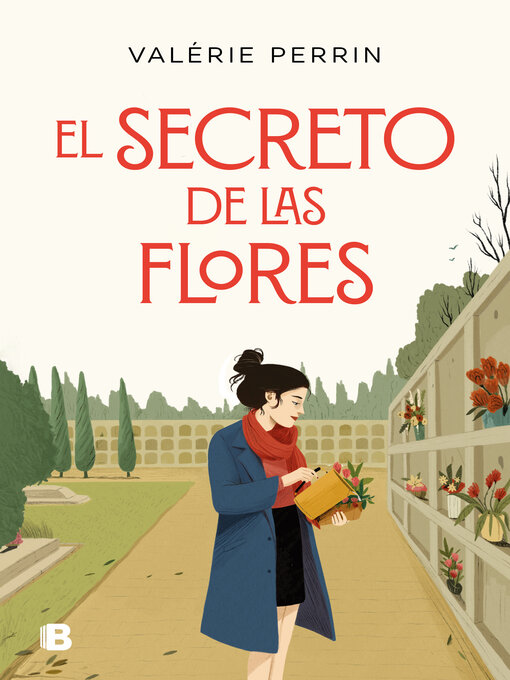 Title details for El secreto de las flores by Valérie Perrin - Available